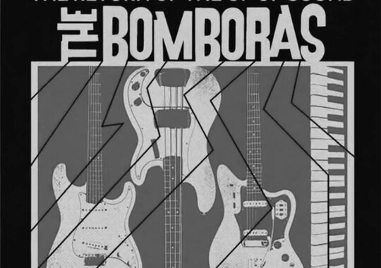 The Bomboras anuncia nuevo EP ‘The Return of The Up Up Sound’
