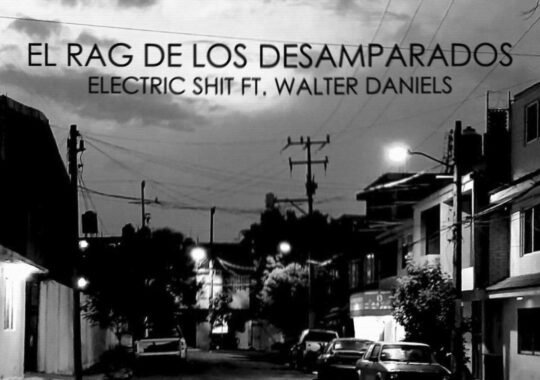 Electric Shit no se olvidan de los desamparados